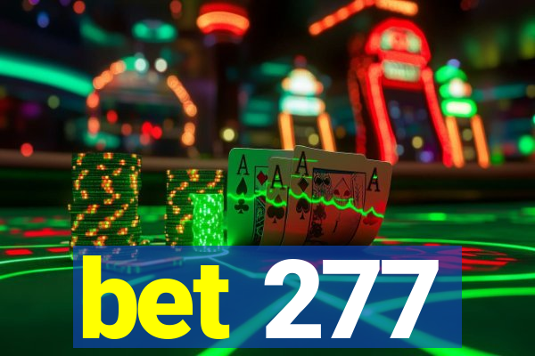 bet 277